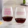 Stemless Wine Glass