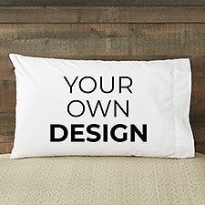 Design Your Own Custom Pillowcases - 13288