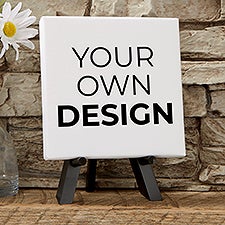 Design Your Own Custom Tabletop Canvas Print 5.5quot; x 5.5quot; - 14587