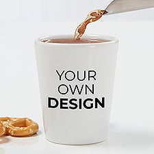 Design Your Own Personalized Shot Glass  - 16050