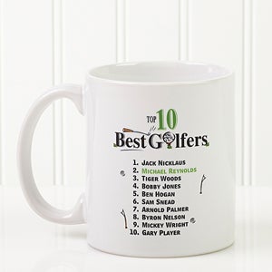 Top 10 Golfers Personalized Coffee Mug 11 oz.- White - 11658-W