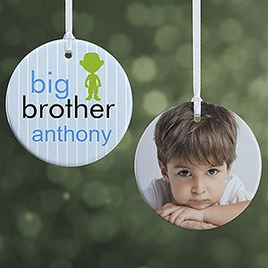 Big/Baby Brother  Sister Photo Ornament- 2.85 Glossy - 2 Sided - 12414-2