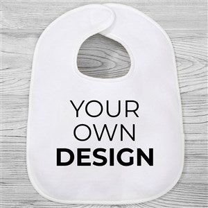 Design Your Own Personalized Baby Bib - 12992-B