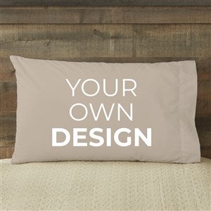 Design Your Own Personalized 20quot; x 31quot; Pillowcase- Tan - 13288-T