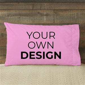 Create Your Own Custom Pillowcase - Pink - 13288-P