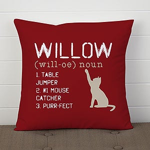 Custom Cat Pillow 14quot; - Definition of My Cat - 13502-S