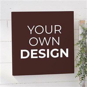 Design Your Own Personalized 12quot; x 12quot; Canvas Print- Brown - 14589-BR