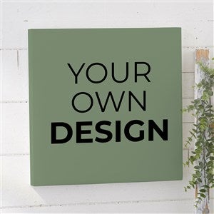 Design Your Own Personalized 12quot; x 12quot; Canvas Print- Sage Green - 14589-SG