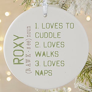 Definition of My Pet Personalized Ornament- 3.75 Matte - 1 Sided - 15076-1L