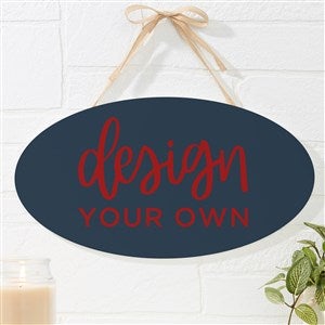 Design Your Own Personalized Oval Wood Sign- Navy Blue - 16442-NB