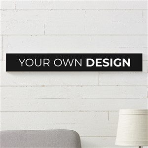 Design Your Own Personalized Wooden Sign- Black - 16443-B