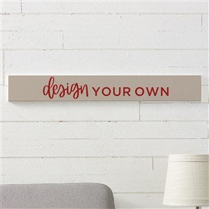 Design Your Own Personalized Wooden Sign- Tan - 16443-T