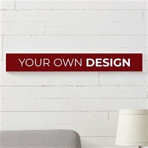 Design Your Own Personalized Wooden Sign- Burgundy - 16443-BU