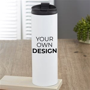 Design Your Own Personalized 16oz. Travel Tumbler - 16980