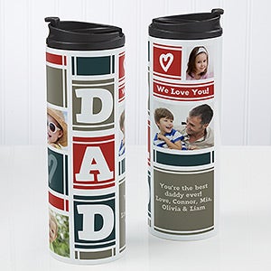 Dad Photo Collage  Personalized 16oz. Travel Tumbler - 17012