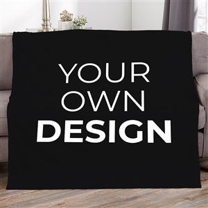 Design Your Own Personalized 50x60 Fleece Blanket - Black - 17146-BK