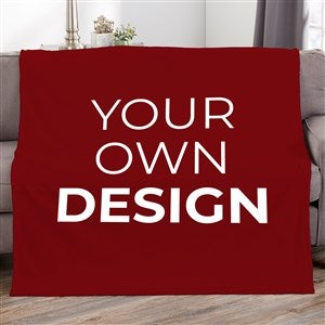 Design Your Own Personalized 50x60 Fleece Blanket - Burgundy - 17146-BU