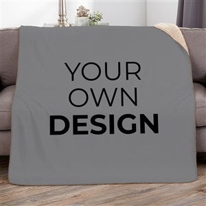 Design Your Own Personalized Sherpa Blanket - Grey - 17196-G