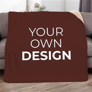 Design Your Own Personalized Sherpa Blanket - Chocolate Brown - 17196-CB