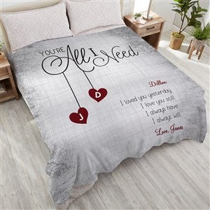 Custom Throw Pillow 18 - You're All I Need