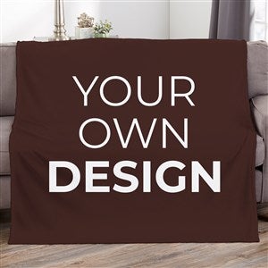 Design Your Own 60x80 Personalized Blanket - Brown - 18012-CB