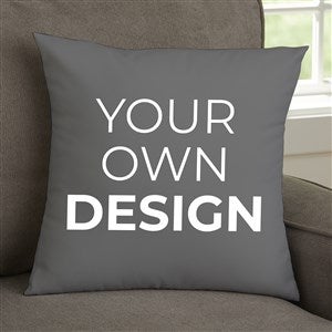 Design Your Own Personalized 14x14 Throw Pillow - Grey - 18015-G