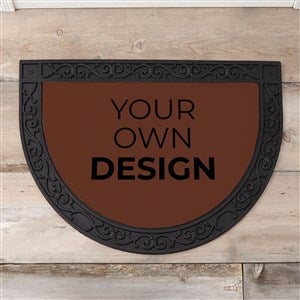 Design Your Own Personalized Half Round Doormat- Brown - 18115-BR