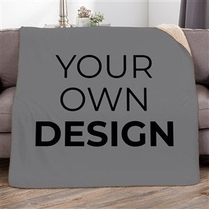 Design Your Own 60x80 Grey Sherpa Blanket  - 18455-G