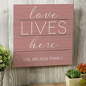 Love Lives Here 12x12 Personalized Wood Plank Sign - 19169-12x12