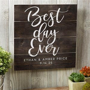 Best Day Ever Personalized Wooden Shiplap Sign- 16 x 20 - 20678-16x20