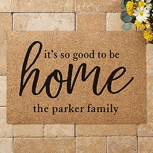 So Good To Be Home Personalized 18x27 Synthetic Coir Doormat - 21180