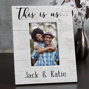 This is Us Personalized Picture Frame- 4x6 Tabletop - Vertical - 24230-TV