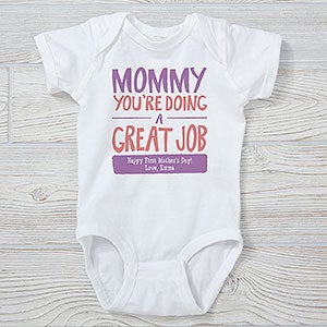 Mommy, Youre Doing A Great Job Personalized Baby Bodysuit - 24381-CBB
