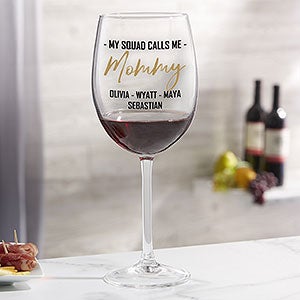 My Squad Calls Me Personalized Red Wine Glass - 25409-RN