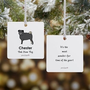 Pug philoSophies® Personalized Square Photo Ornament- 2.75 Metal - 2 Sided - 25476-2M