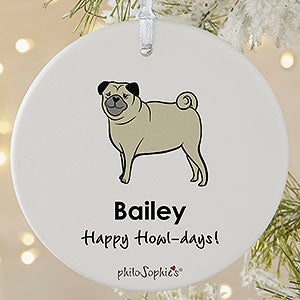 Pug philoSophies Personalized Ornament - 1 Sided Matte - 25476-1L