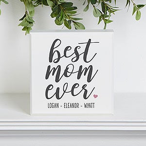 Best Mom Ever Personalized Shelf Block - 25547