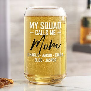 My Squad Calls Me Personalized Printed 16oz Beer Can Glass - 26039-B
