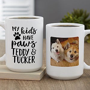 My Kids Have Paws Personalized Coffee Mug 15 oz White - 28213-L