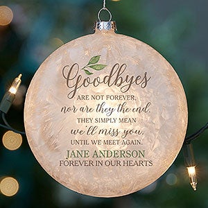 Goodbyes Memorial Lightable Frosted Glass Ornament - 28344