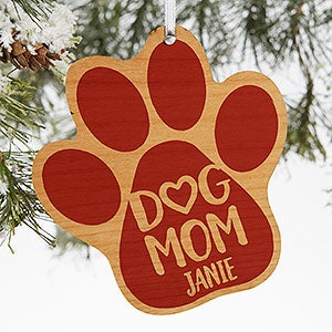 Dog Mom Personalized Paw Print Wood Ornament - 28360-M