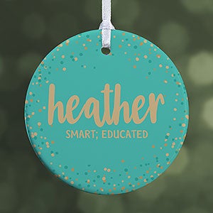 Sparkling Name Meaning Personalized Ornament- 2.85 Glossy - 1 Sided - 28451-1S
