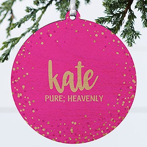 Sparkling Name Meaning Personalized Ornament- 3.75 Wood - 1 Sided - 28451-1W