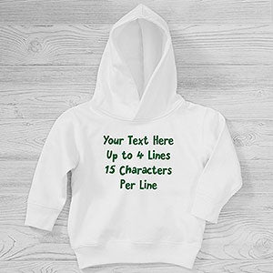 Write Your Own Personalized Toddler Hooded Sweatshirt - 28950-CTHS
