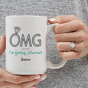 OMG Im Getting Married philoSophies Personalized Mug 15 oz White - 29046-L