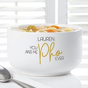 You  Me Pho-ever Personalized 14 oz. Soup Bowl - 30217-P