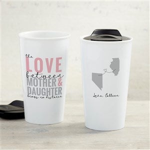 Love Knows No Distance Personalized 12 oz. Double-Wall Ceramic Travel Mug - 33199