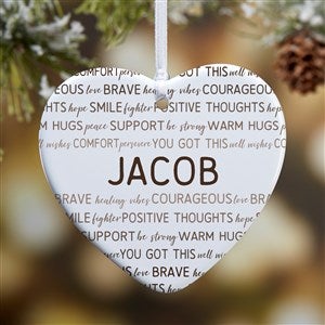Words Of Encouragement Personalized Heart Ornament- 3.25 Glossy - 1 Sided - 33577-1S