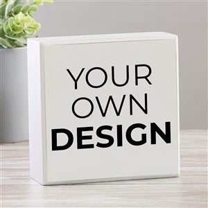 Design Your Own Personalized Shelf Block- White - 33908-W