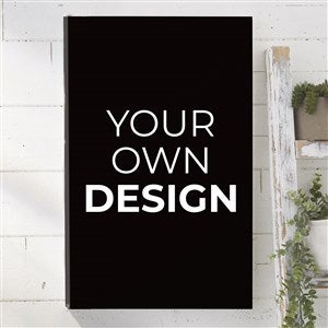 Design Your Own Personalized Vertical 12quot; x 18quot; Canvas Print- Black - 34043-B